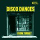 V/A-DISCO DANCES FROM TURKEY (2LP)