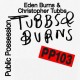 TUBBS & BURNS-BURNS & TUBBS VOL. III (12")