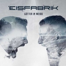 EISFABRIK-GOTTER IN WEISS (CD)