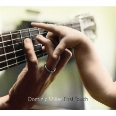 DOMINIC MILLER-FIRST TOUCH (CD)