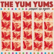 YUM YUMS-POPPIN' UP AGAIN (LP)