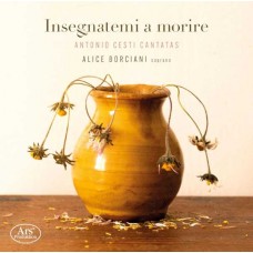 ALICE BORCIANI & IL ZABAIONE MUSICALE-PIETRO ANTONIO CESTI: CANTATAS (CD)