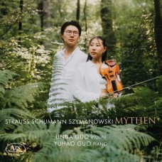 LINDA GUO & YUHAO GUO-RICHARD STRAUSS: MYTHS - PIECES FOR VIOLIN & PIANO (CD)