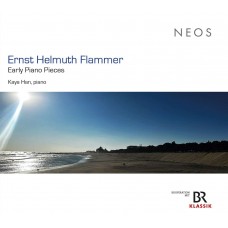 KAYA HAN-ERNST HELMUTH FLAMMER: EARLY PIANO PIECES (CD)