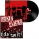 SKINFLICKS-LET'S 'AVE IT! (LP)