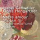FIONA HENGARTNER-NOTRE AMOR: PIECES FOR VIOLONCELLO AND PIANO (CD)