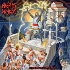 MIDNITE HELLION-KINGDOM IMMORTAL (CD)