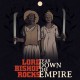 LORD BISHOP ROCKS-TEAR DOWN THE EMPIRE (CD)