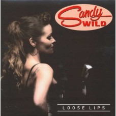 SANDY WILD-LOOSE LIPS (LP)