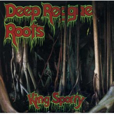 KING SPORTY-DEEP REGGAE ROOTS (CD)