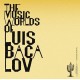 LUIS BACALOV-THE MUSIC WORLDS OF LUIS BACALOV (CD)
