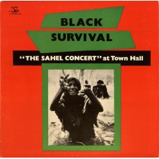 ROY BROOKS & THE ARTISTIC TRUTH-BLACK SURVIVAL: THE SAHEL CONCERT AT TOWN HALL (LP)