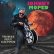 JOHNNY MOPED-THINGS MAY HAPPEN (7")