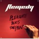 REMEDY-PLEASURE BEATS THE PAIN -COLOURED/LTD- (LP)