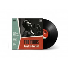 TIBBS-KEEP IT TO YOURSELF (LP)