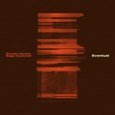 GONCALO ALMEIDA & RUTGER ZUYDERVELT-EVENTUAL (CD)