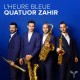 QUATUOR ZAHIR-L'HEURE BLEUE (CD)