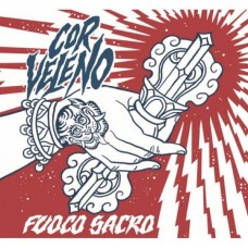 COR VELENO-FUOCO SACRO (CD)