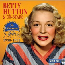 BETTY HUTTON-THE PARAMOUNT YEARS 1938-1952 (2CD)