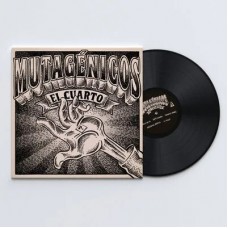 MUTAGENICOS-EL CUARTO (LP)
