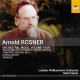 LONDON PHILHARMNOIC ORCHESTRA-ARNOLD ROSNER: ORCHESTRAL MUSIC, VOL. 4 (CD)