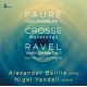 ALEXANDER BAILLIE & NIGEL YANDELL-FAURE, CROSSE, RAVEL (CD)