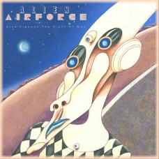 ALIEN AIRFORCE-GIVE PIGEONS THE RIGHT OF WAY (CD)