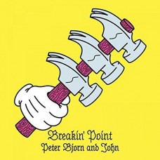 PETER BJORN AND JOHN-BREAKIN' POINT (CD)