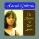 ASTRUD GILBERTO-SHADOW OF YOUR SMILE (LP)