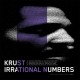 KRUST-IRRATIONAL NUMBERS VOLUME 5 (2-12")