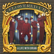 FLOWERED UP-A LIFE WITH BRIAN -DIGI- (2CD)