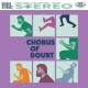 BROKEN CHANTER-CHORUS OF DOUBT (CD)