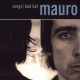 MAURO PAWLOWSKI-SONGS FROM A BAD HAT (LP)