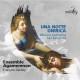 ENSEMBLE AGAMEMNON-UNA NOTTE ONIRICA - MUSICA NOTTURNA NEL SEICENTO (CD)