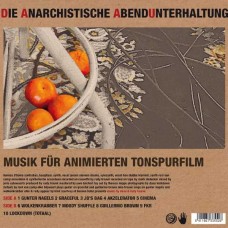 DIE ANARCHISTISCHE ABENDUNTERHALTUNG & RUDY TROUVE-MUSIK FUR ANIMIERTE TONSPURFILM (LP)