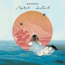 AMOROSA-PETIT SOLEIL (CD)