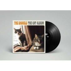 SHOVELS-THE CAT ALBUM (LP)