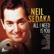 NEIL SEDAKA-ALL I NEED IS YOU (LP)