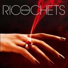 RICOCHETS-ISOLATION (LP)
