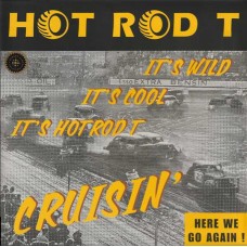 HOT ROD T-CRUISIN (LP)