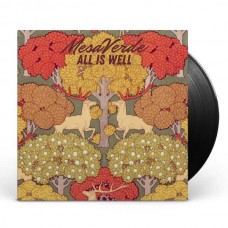 MESAVERDE-ALL IS WELL (LP)