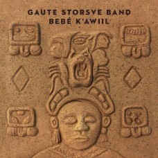 GAUTE STORSVE BAND-BEBE' K'AWILL (CD)