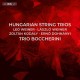 TRIO BOCCHERINI-HUNGARIAN STRING TRIOS (CD)