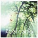 BEL CANTO-RADIANT GREEN (2LP)