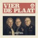 SKOTWAL-VIER DE PLAAT (CD)