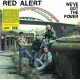 RED ALERT-WE'VE GOT THE POWER (LP)