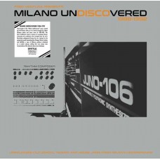 V/A-FRED VENTURA PRESENTS MILANO UNDISCOVERED 1988-1992 - UNRELEASED (LP)
