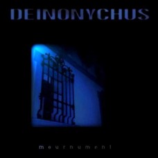 DEINONYCHUS-MOURNUMENT (2LP)