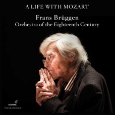FRANS BRUGGEN-A LIFE WITH MOZART - THE COMPLETE GLOSSA RECORDINGS -BOX- (9CD)