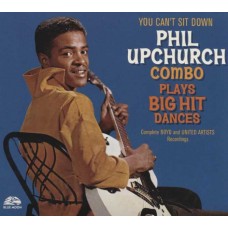 PHIL UPCHURCH-YOU CAN'T SIT DOWN (CD)